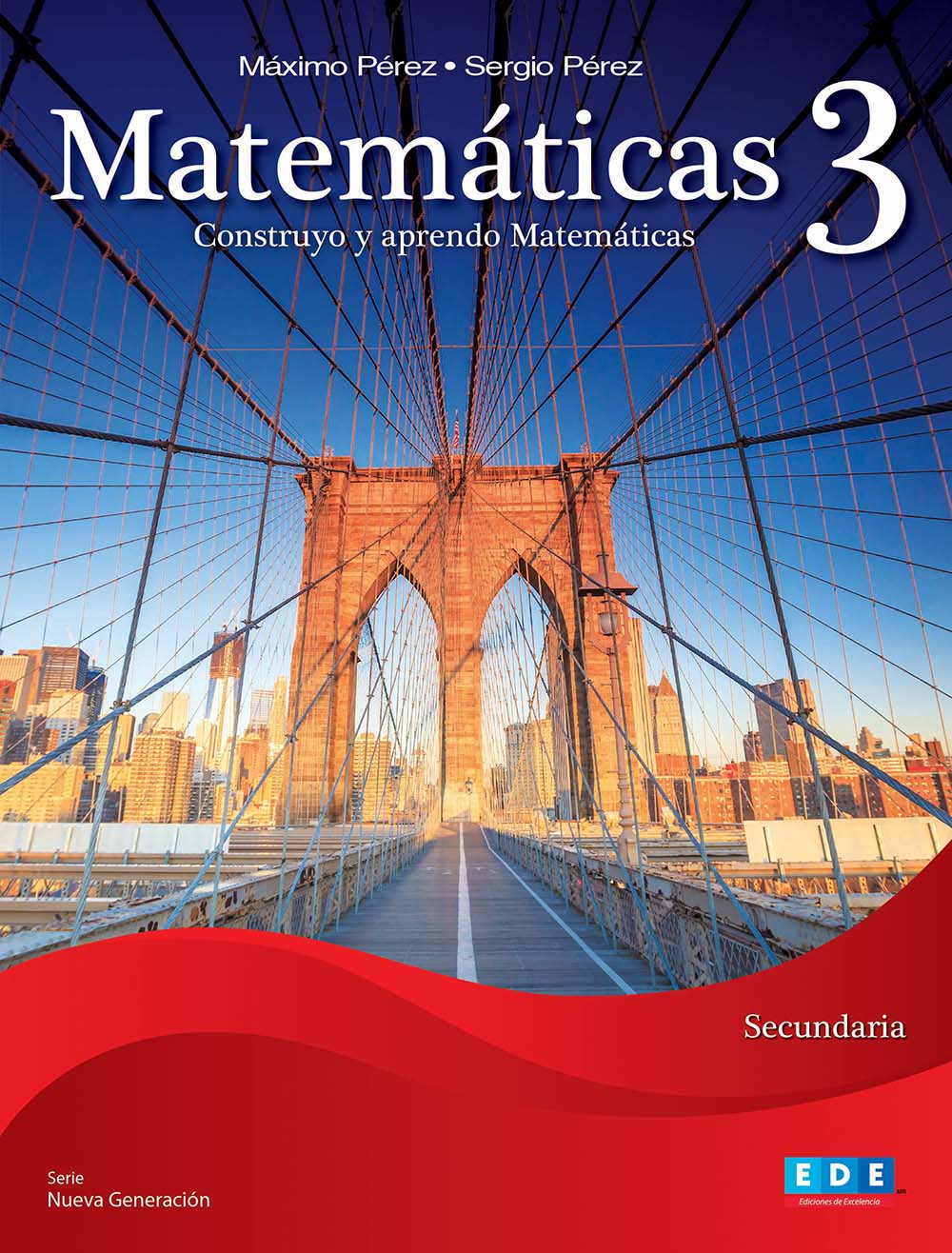 Matemáticas 3 Construyo y aprendo Matemáticas, Editorial: Ediciones de Excelencia, Nivel: Secundaria, Grado: 3