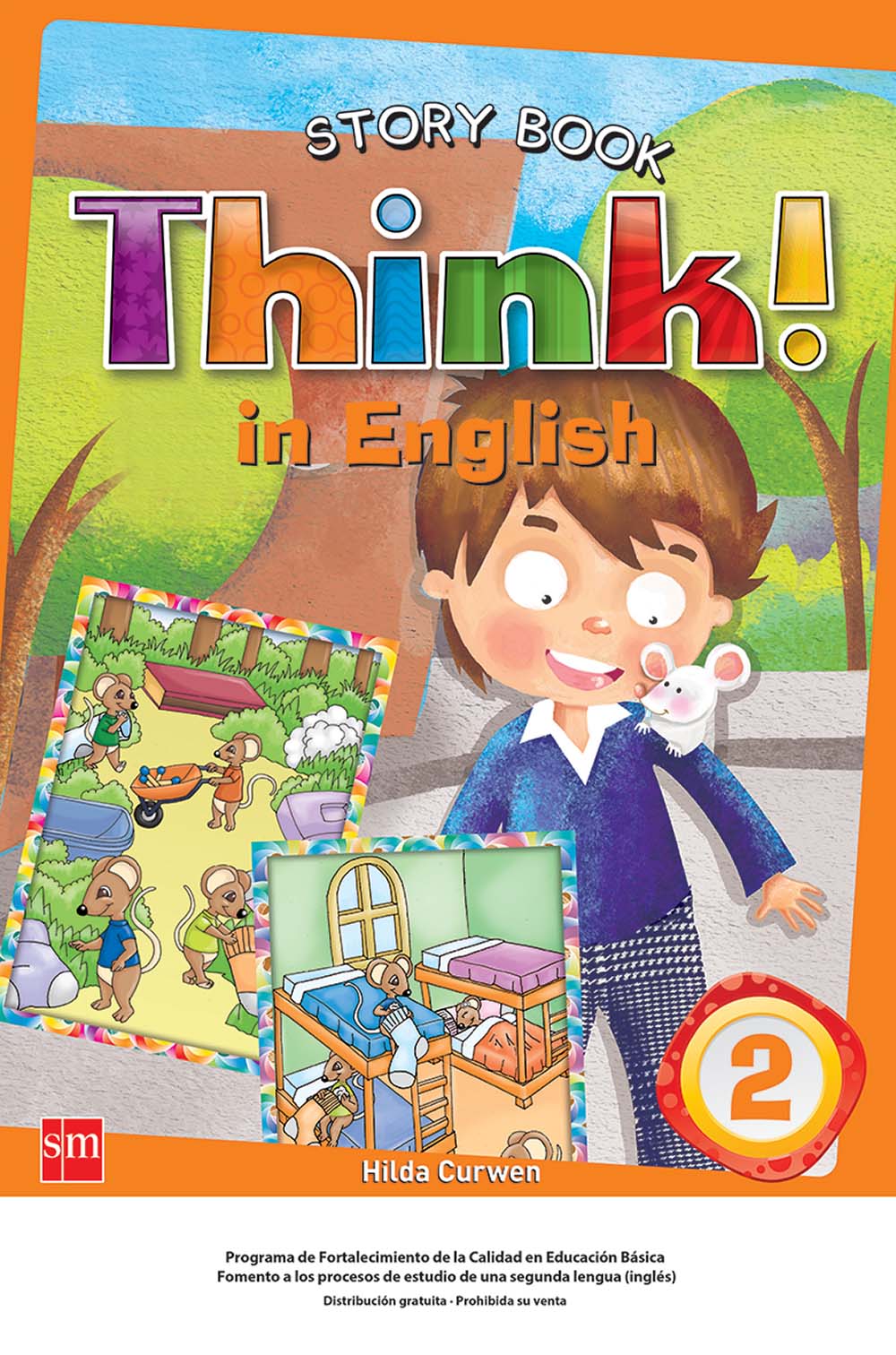 Think! In English 2. Big Book Fiction, Editorial: Ediciones SM, Nivel: Primaria, Grado: 2