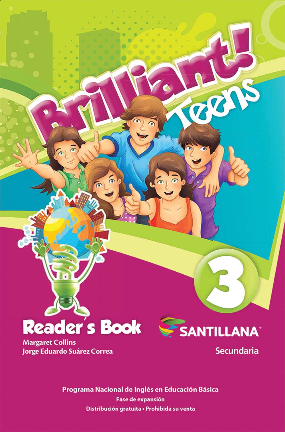 Brilliant! Teens 3, Editorial: Santillana, Nivel: Secundaria, Grado: 3