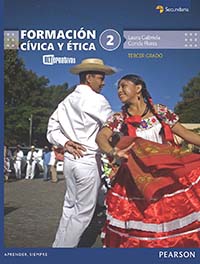 Formación Cívica y Ética 2. Serie Alternativas, Editorial: Pearson Educación, Nivel: Secundaria, Grado: 3