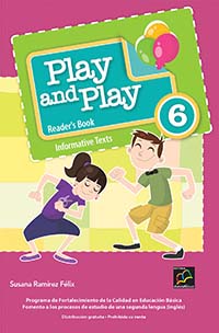 Play and Play 6 Libro de Lectura, Editorial: Nuevo México, Nivel: Primaria, Grado: 6