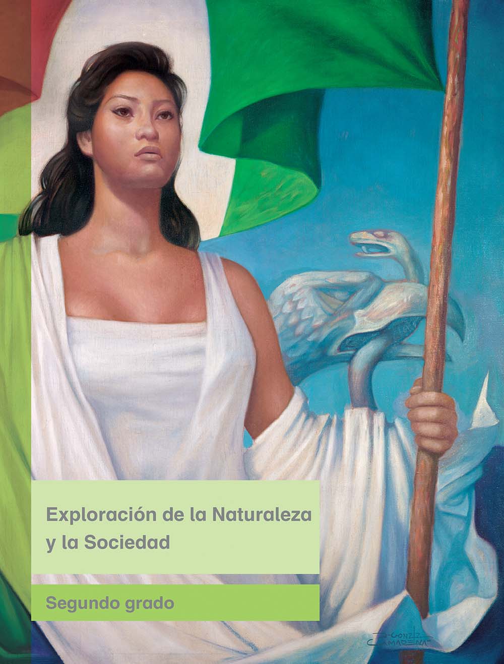 Exploración de la Naturaleza y la Sociedad, Editorial: Secretaría de Educación Pública, Nivel: Primaria, Grado: 2