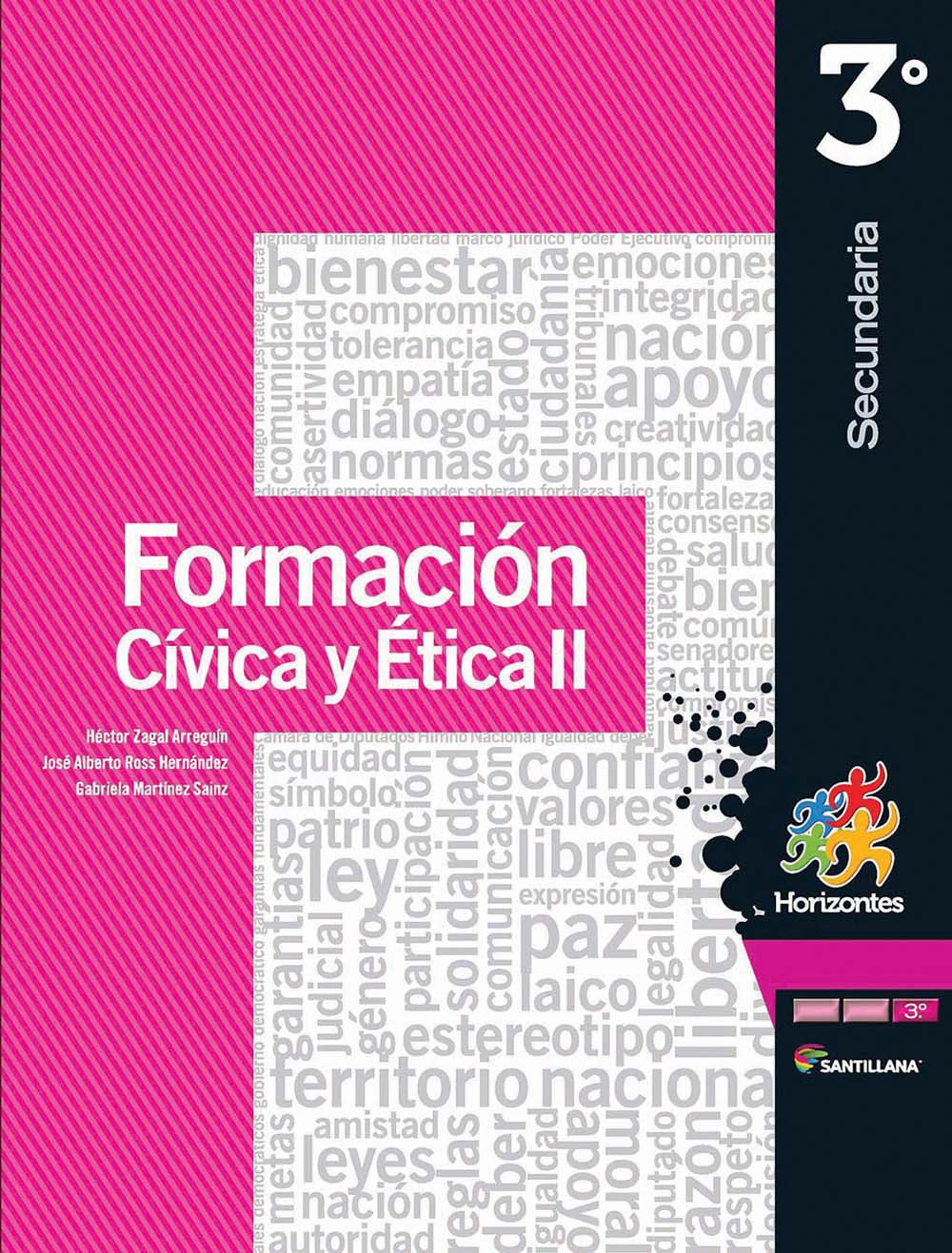 Formación Cívica y Ética ll. Santillana. Horizontes, Editorial: Santillana, Nivel: Secundaria, Grado: 3