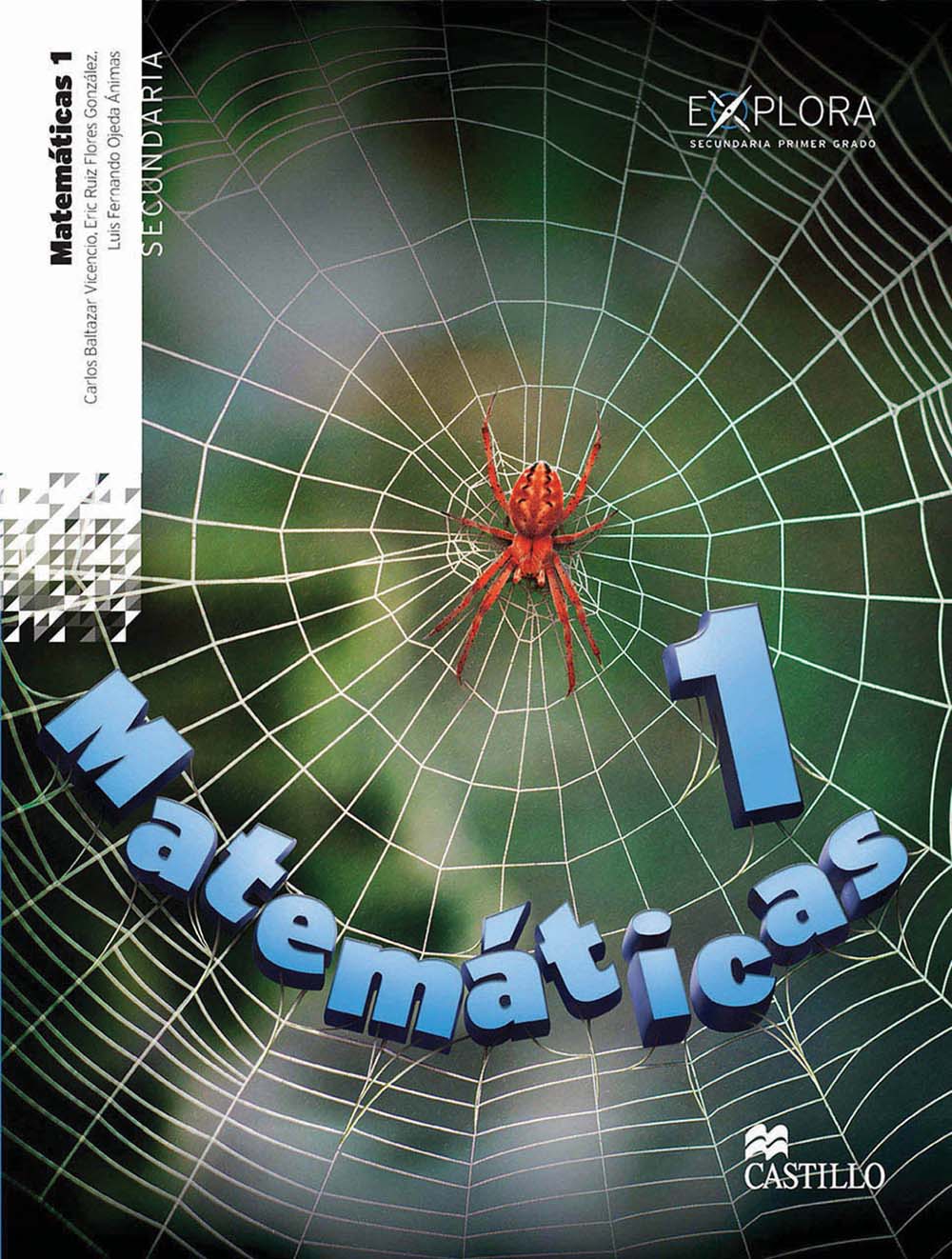 Matemáticas 1. Explora, Editorial: Ediciones Castillo, Nivel: Secundaria, Grado: 1