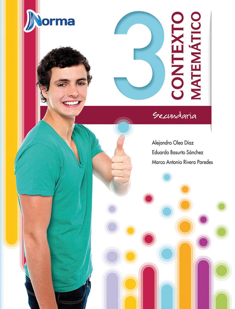 Contexto Matemático 3, Editorial: Norma Ediciones, Nivel: Secundaria, Grado: 3