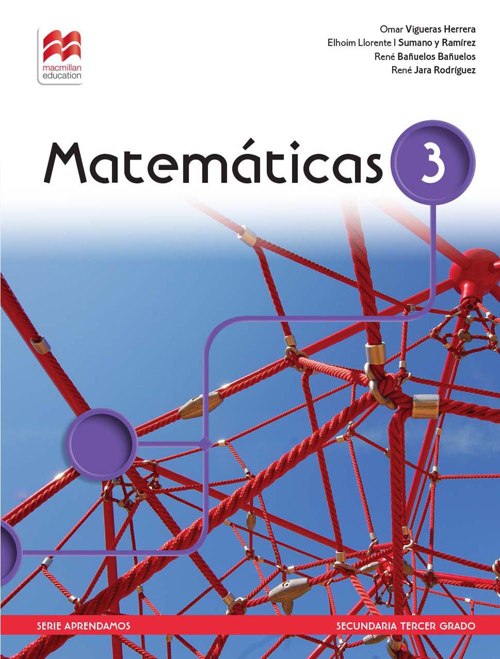 Matemáticas 3, Editorial: Macmillan Publishers, Nivel: Secundaria, Grado: 3