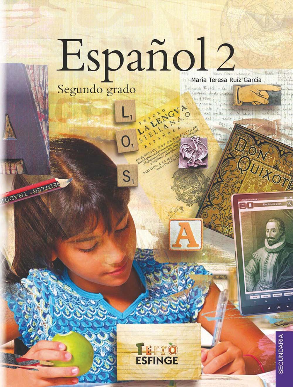 Español 2. Serie Terra, Editorial: Esfinge, Nivel: Secundaria, Grado: 2