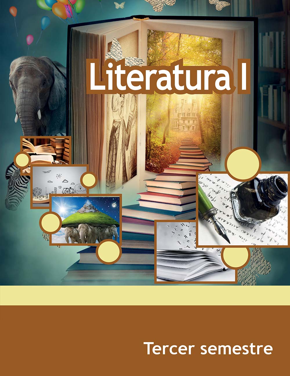 Literatura I. 3er semestre. , Editorial: Secretaría de Educación Pública, Nivel: Telebachillerato, Grado: 3