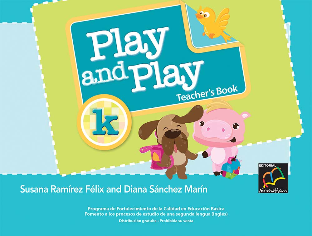 Play And Play K Guía Didáctica, Editorial: Nuevo México, Nivel: Preescolar, Grado: 3