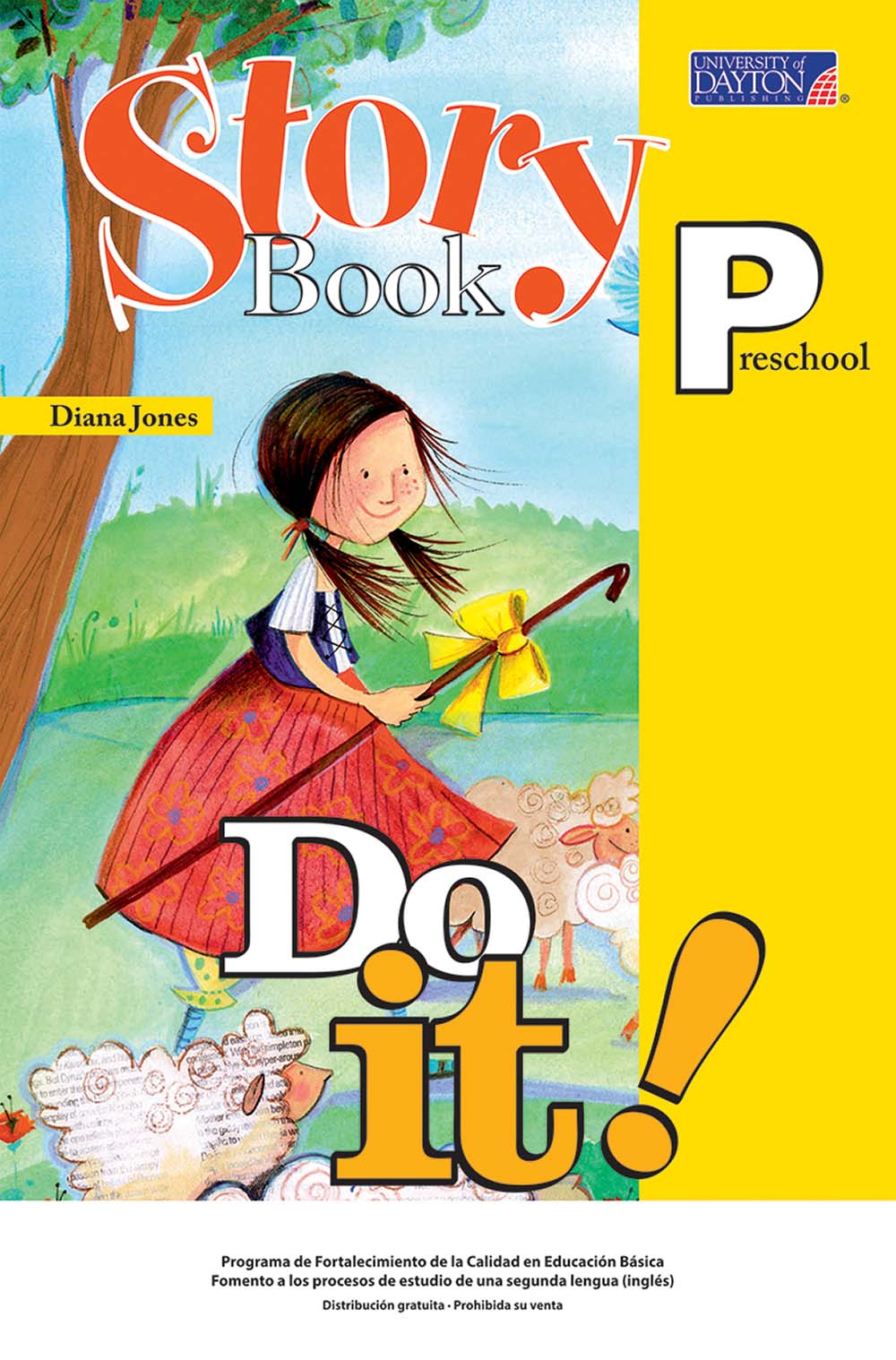 Do It Preschool Big Book Fiction, Editorial: University of Dayton Publishing, Nivel: Preescolar, Grado: 3