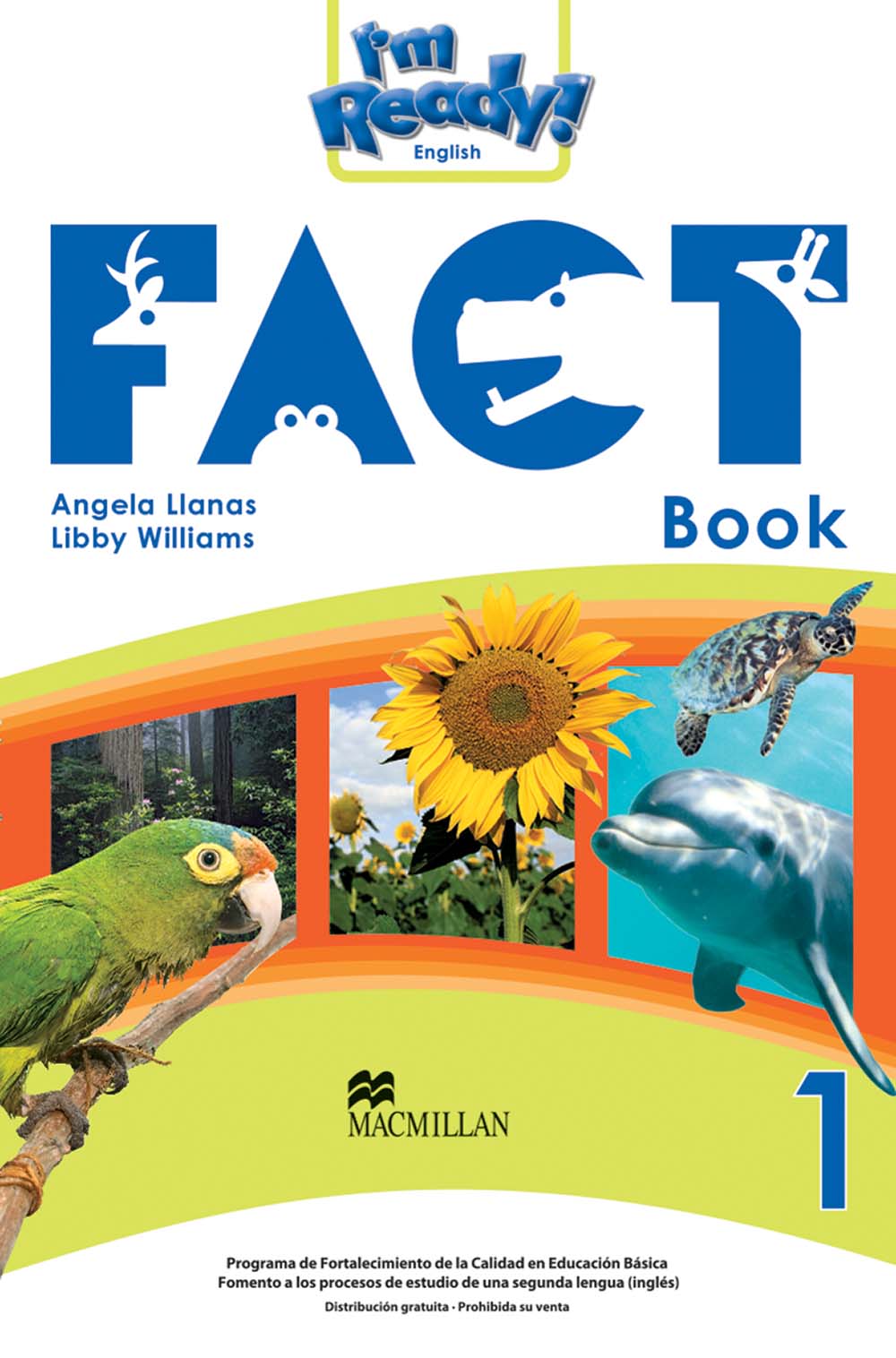 I´m Ready English 1 Big Book Non Fiction, Editorial: Macmillan Publishers, Nivel: Primaria, Grado: 1