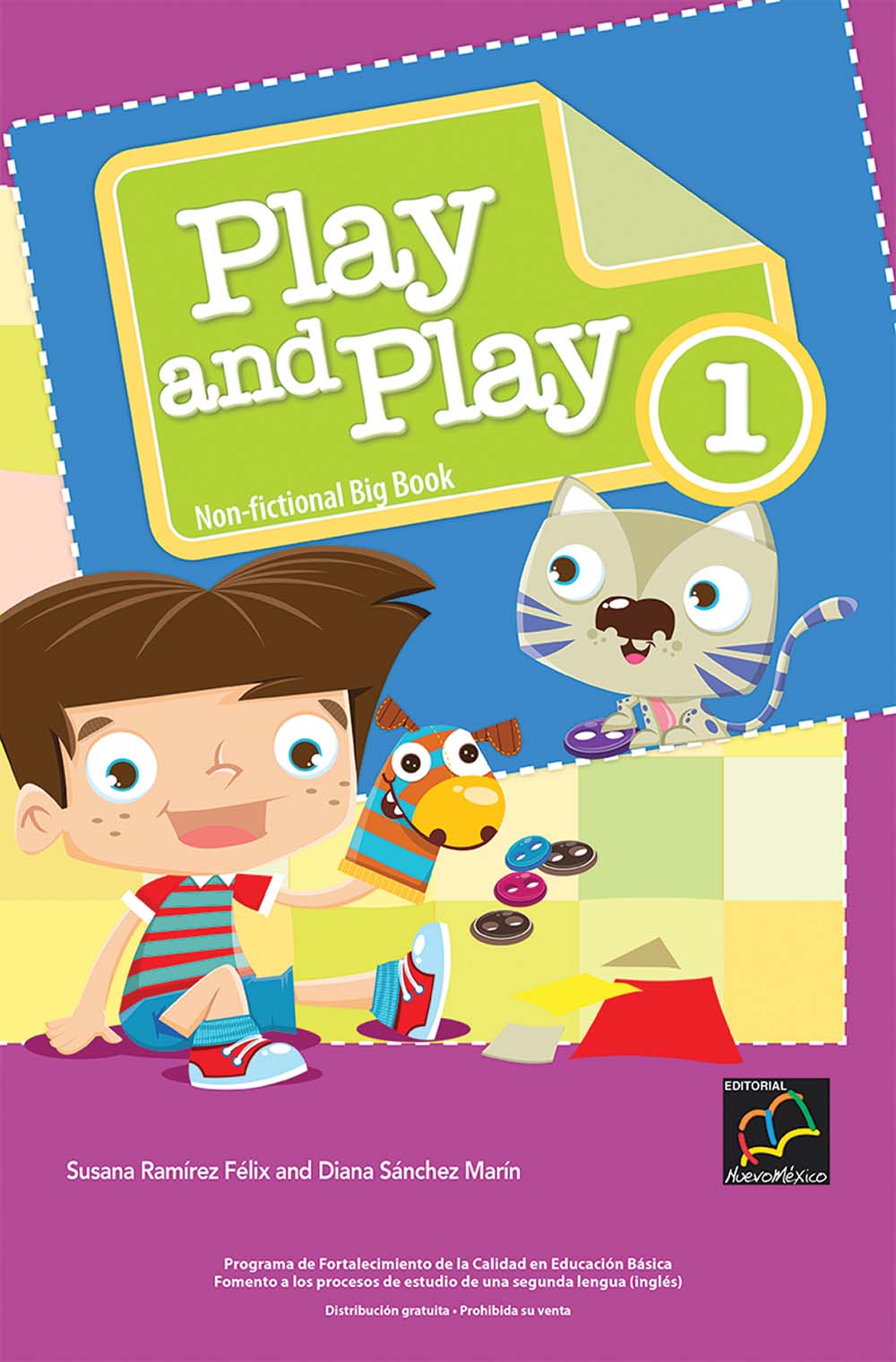 Play And Play 1 Big Book Non Fiction, Editorial: Nuevo México, Nivel: Primaria, Grado: 1