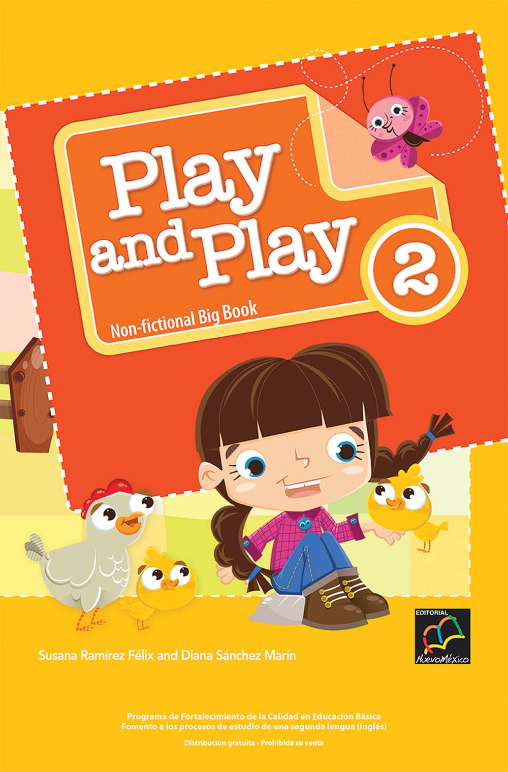 Play And Play 2 Big Book Non Fiction, Editorial: Nuevo México, Nivel: Primaria, Grado: 2