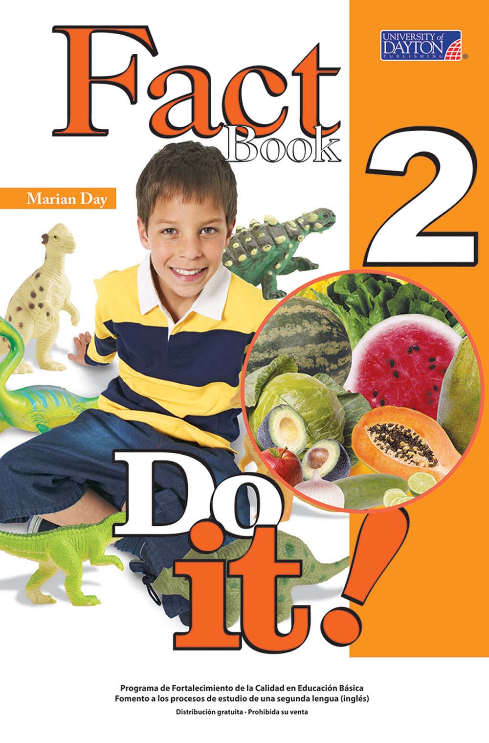 Do It! 2 Big Book Non Fiction, Editorial: University of Dayton Publishing, Nivel: Primaria, Grado: 2