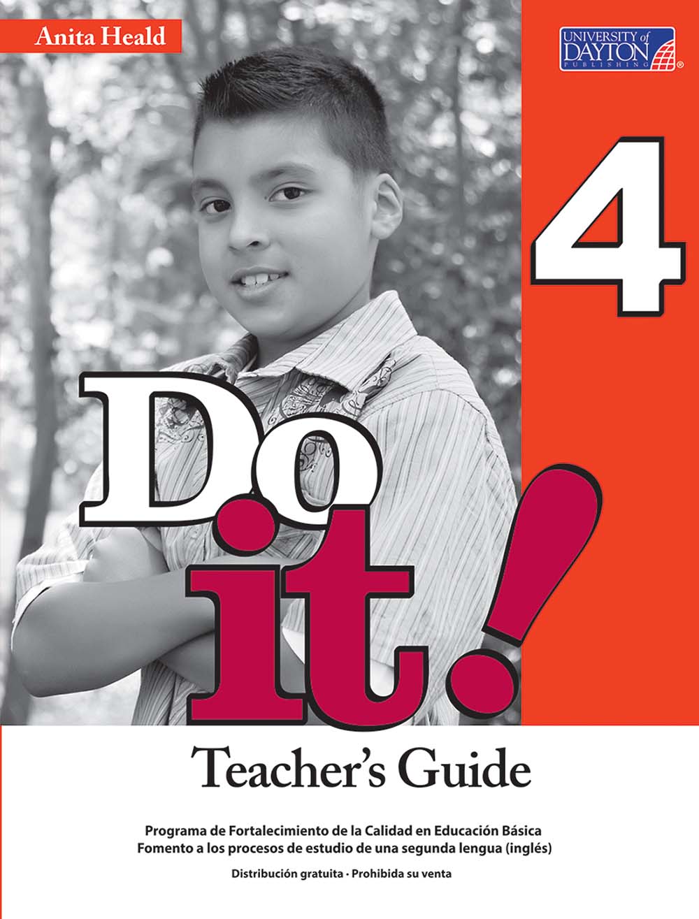 Do It! 4 Guía Didáctica, Editorial: University of Dayton Publishing, Nivel: Primaria, Grado: 4