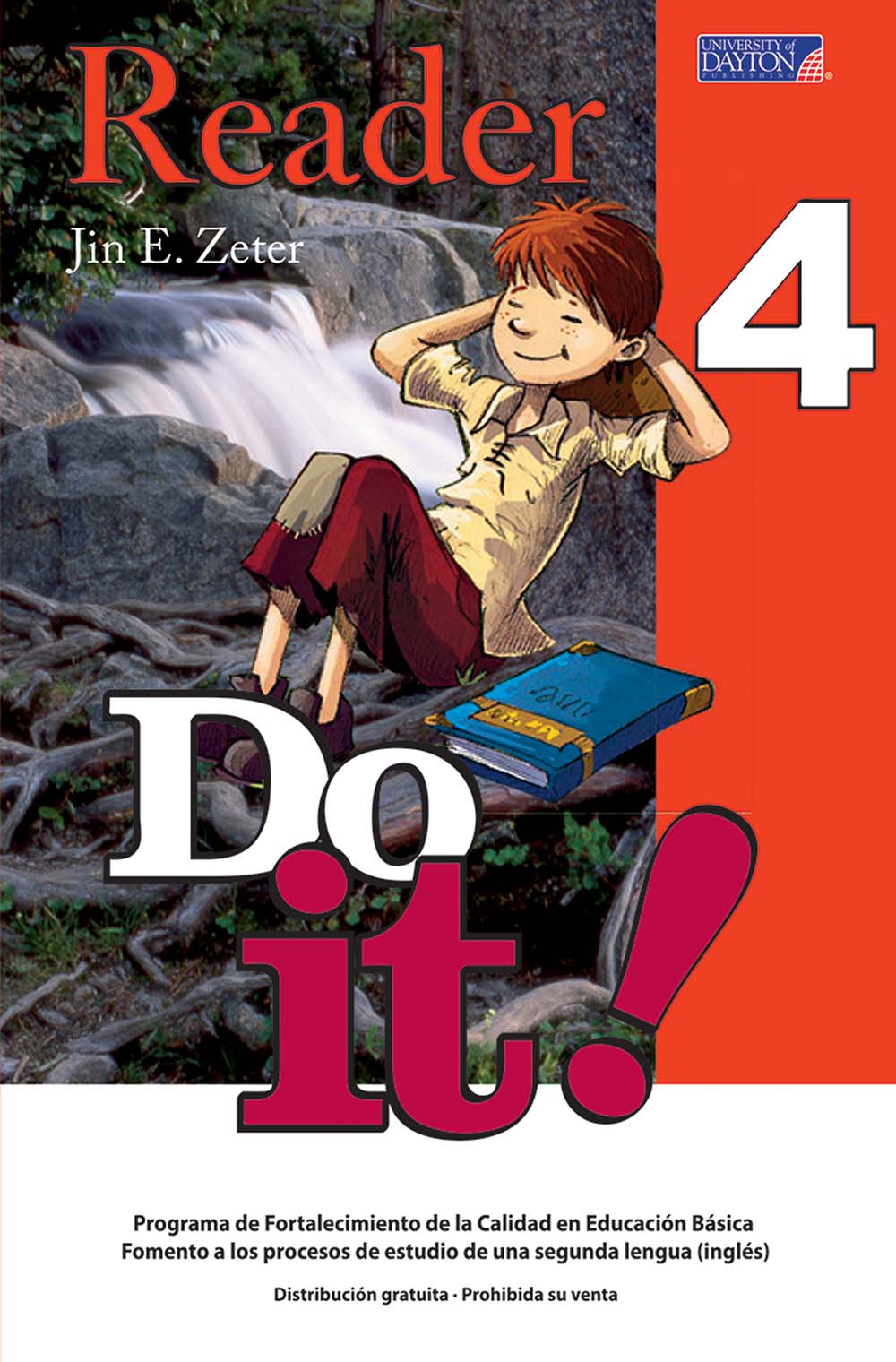 Do it! 4 Libro de Lectura, Editorial: University of Dayton Publishing, Nivel: Primaria, Grado: 4