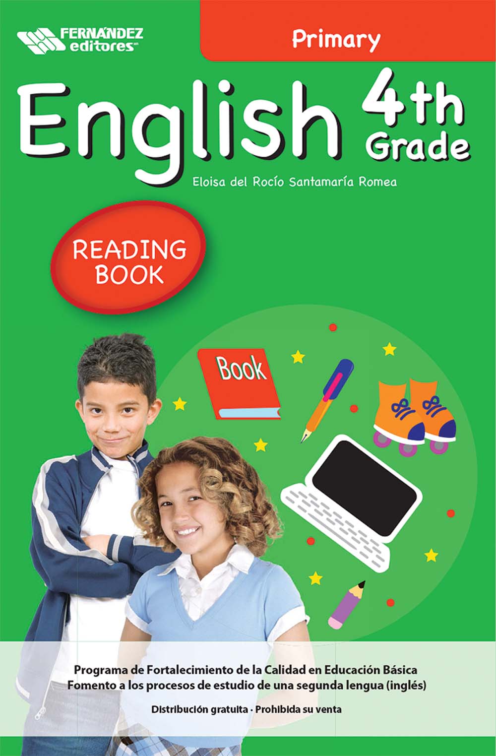 English 4th Grade Primary Libro de Lectura, Editorial: Fernández Editores, Nivel: Primaria, Grado: 4