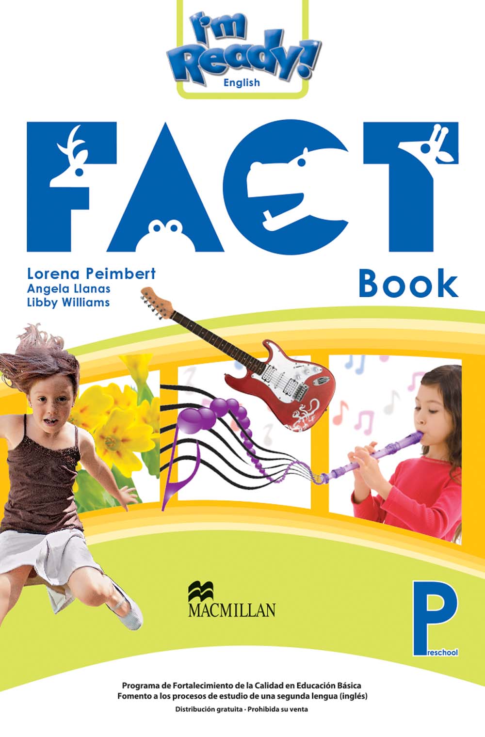 I´m Ready! Preschool3rd Big Book Non Fiction, Editorial: Macmillan Publishers, Nivel: Preescolar, Grado: 3