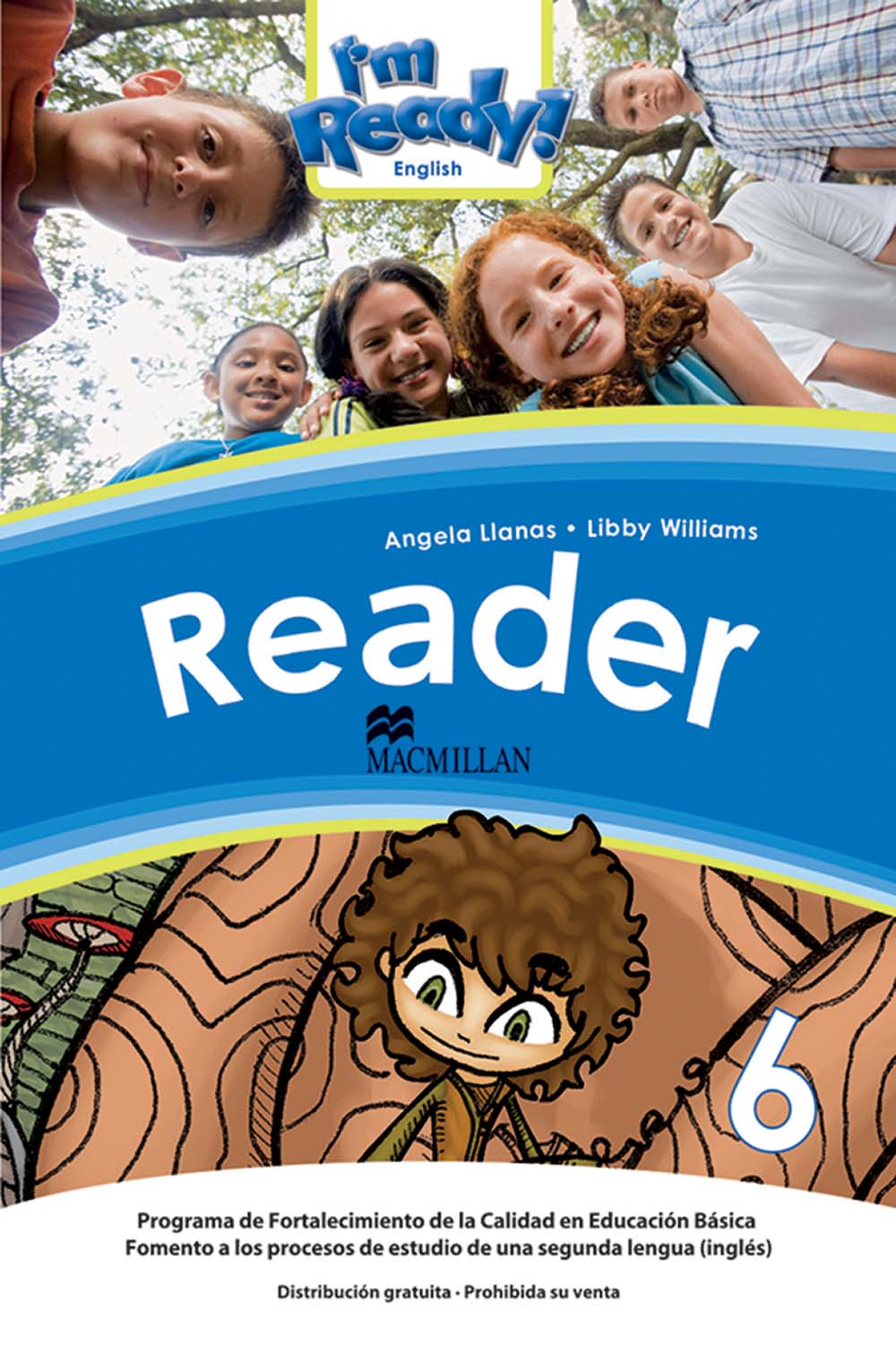 I´m Ready! 6 Libro de Lectura, Editorial: Macmillan Publishers, Nivel: Primaria, Grado: 6