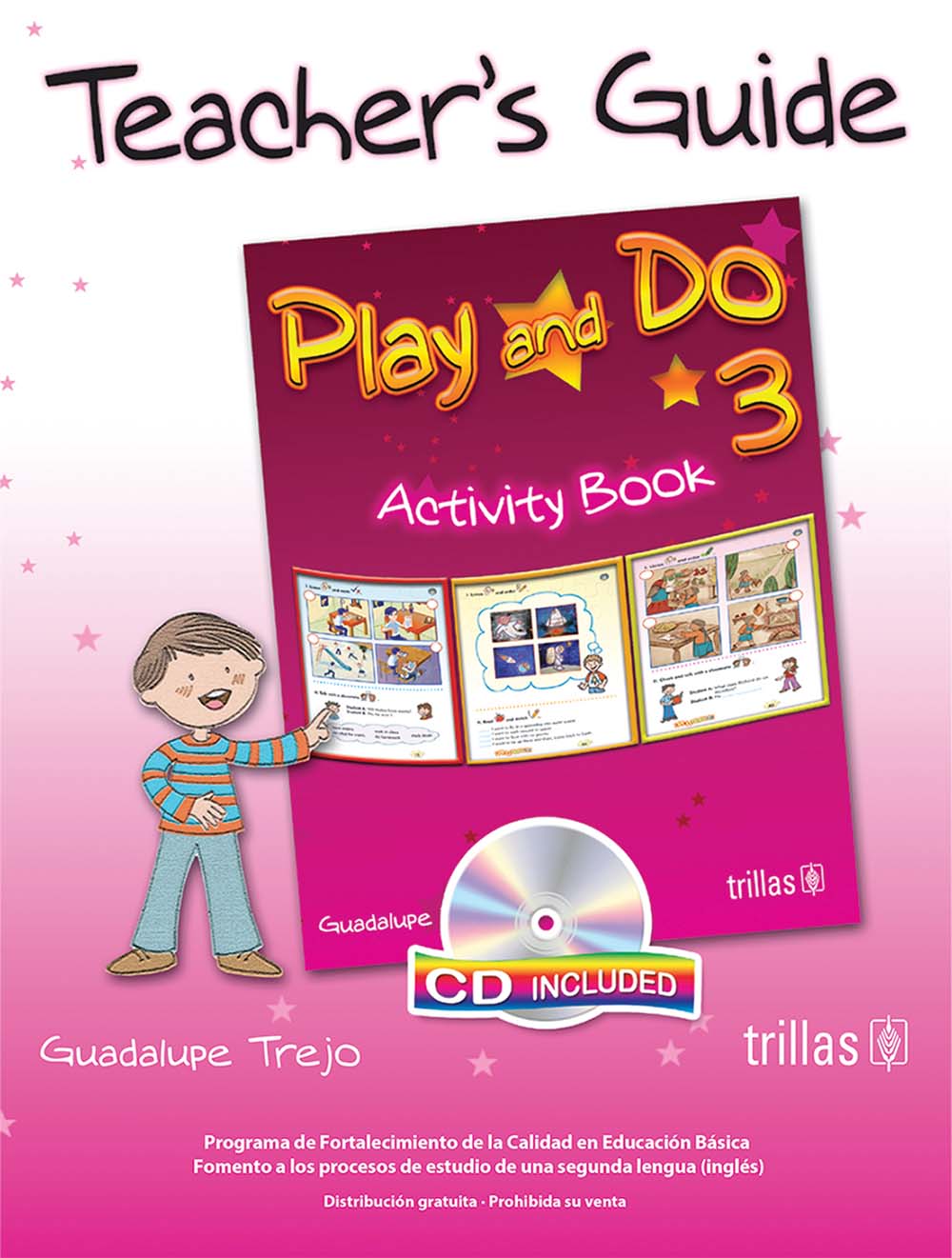 Play And Do 3. 3rd Grade Guía Didáctica, Editorial: Trillas, Nivel: Primaria, Grado: 3