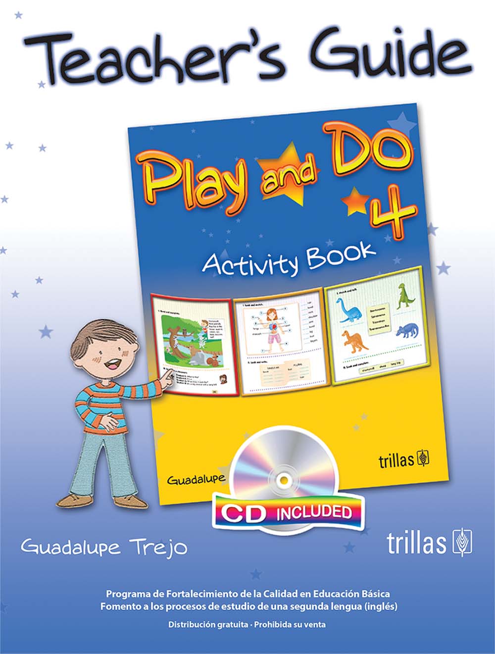 Play And Do 4. 4th Grade Guía Didáctica, Editorial: Trillas, Nivel: Primaria, Grado: 4