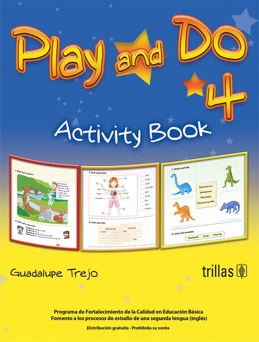 Play and Do 4 Cuaderno de Actividades, Editorial: Trillas, Nivel: Primaria, Grado: 4
