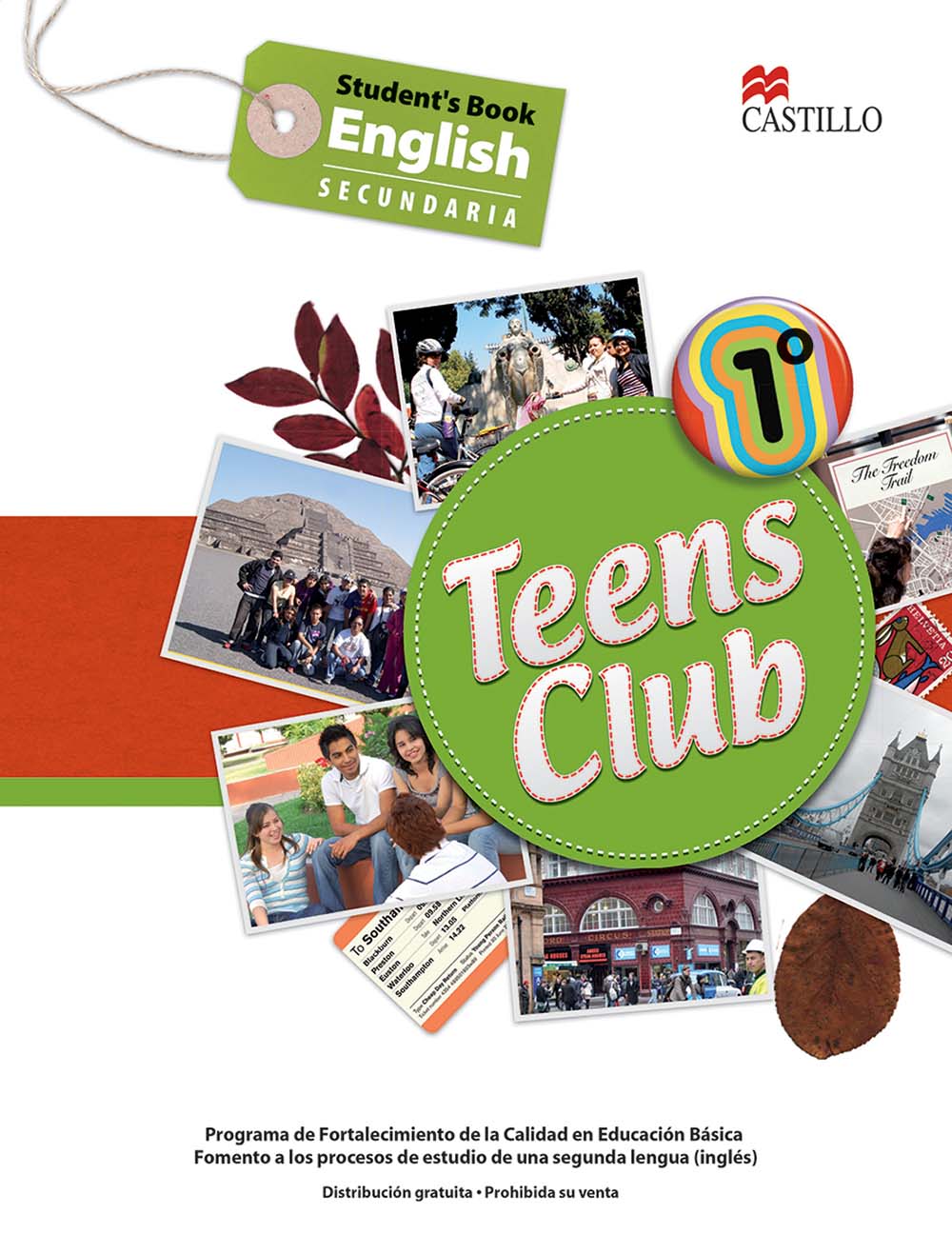 Teens Club 1 Secundary, Editorial: Ediciones Castillo, Nivel: Secundaria, Grado: 1