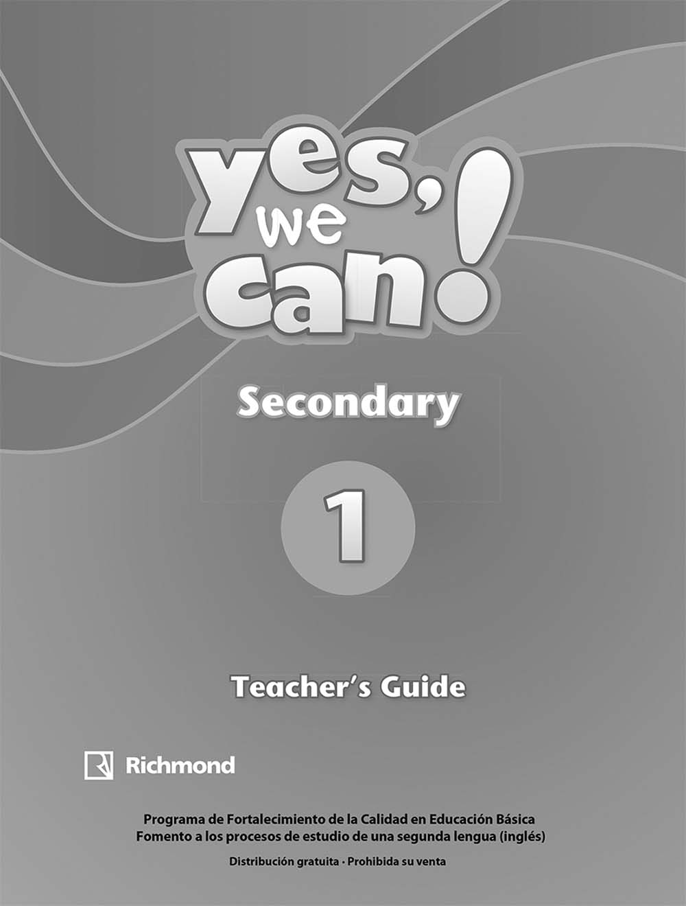 Yes, We Can ! 1, Editorial: Richmond Publishing, Nivel: Secundaria, Grado: 1