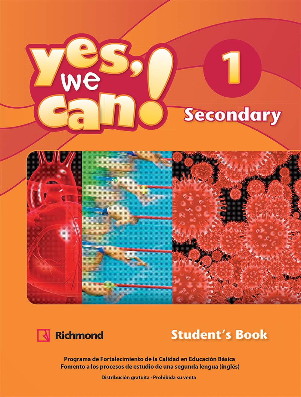 Yes, We Can ! 1, Editorial: Richmond Publishing, Nivel: Secundaria, Grado: 1