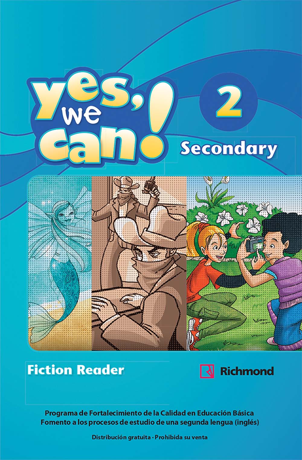 Yes, We Can ! 2, Editorial: Richmond Publishing, Nivel: Secundaria, Grado: 2