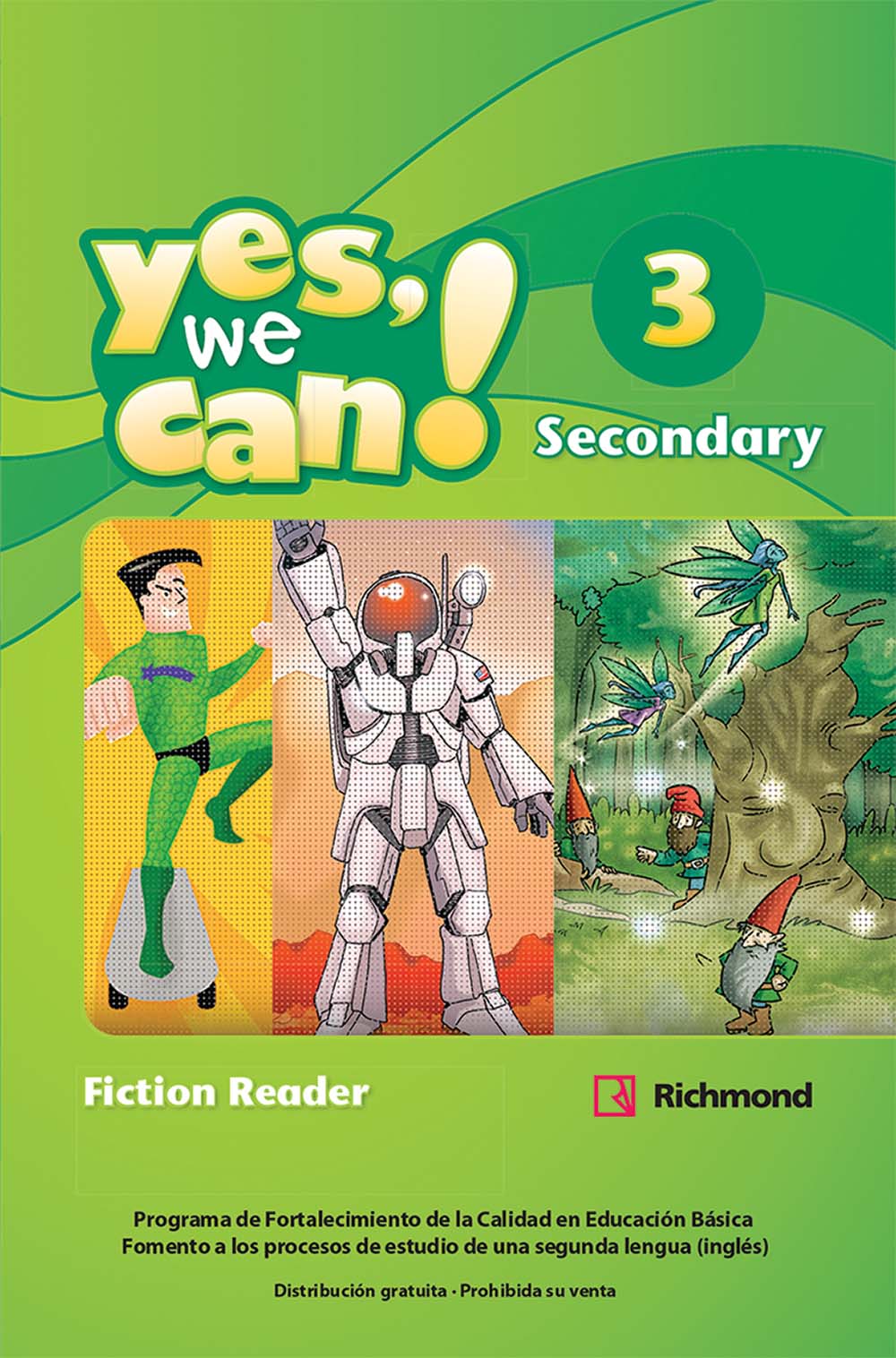 Yes, We Can! 3, Editorial: Richmond Publishing, Nivel: Secundaria, Grado: 3