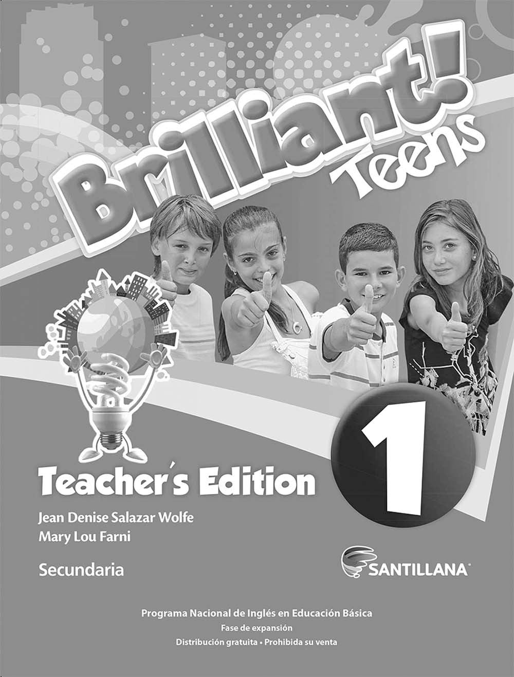 Brilliant! Teens 1, Editorial: Santillana, Nivel: Secundaria, Grado: 1