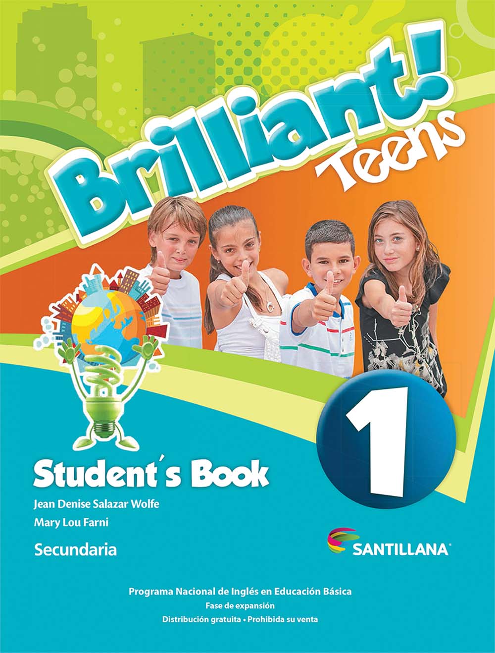 Brilliant! Teens 1, Editorial: Santillana, Nivel: Secundaria, Grado: 1