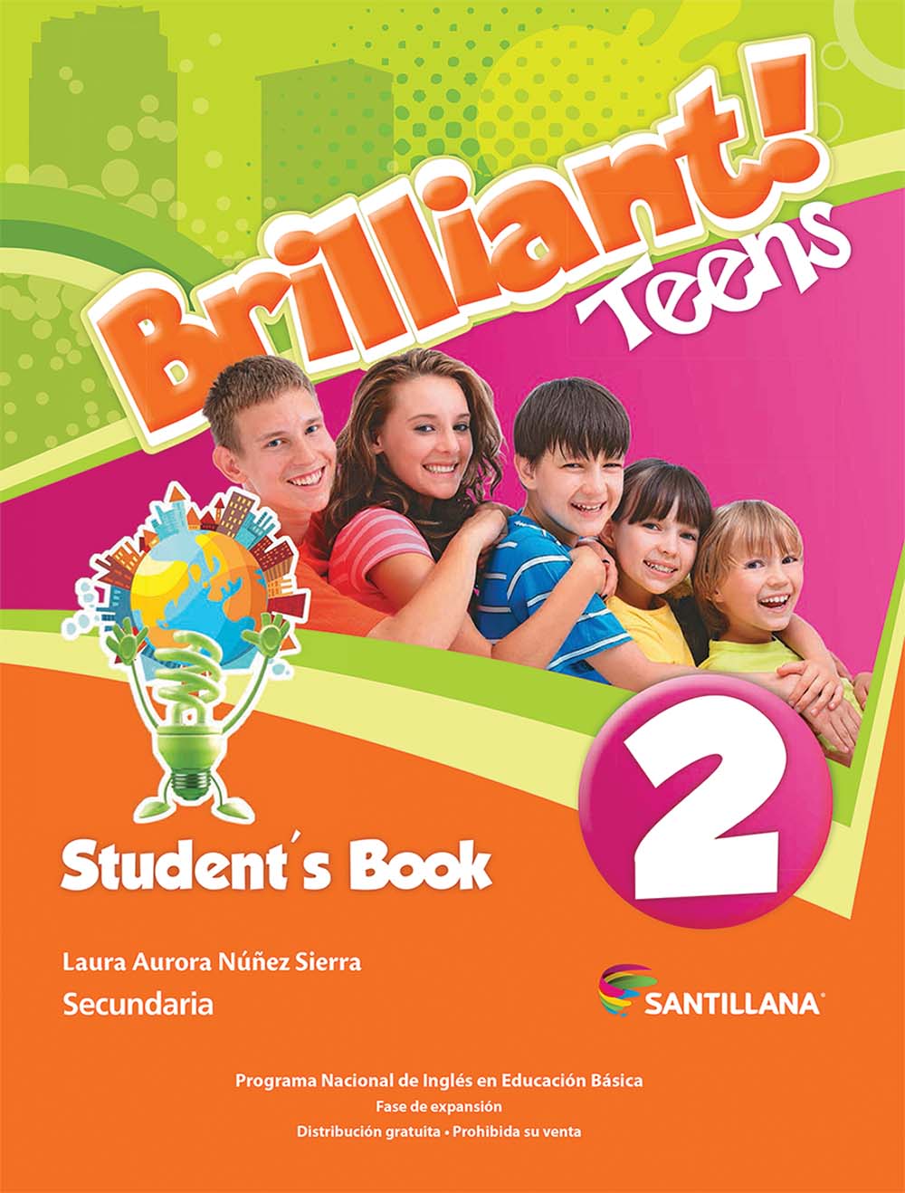 Brilliant! Teens 2, Editorial: Santillana, Nivel: Secundaria, Grado: 2