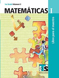 Matematicas I. Vol. II. Libro para el Maestro., Editorial: Secretaría de Educación Pública, Nivel: Telesecundaria, Grado: 1