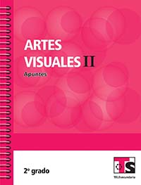 Artes Visuales 2. Apuntes.Segundo grado, Editorial: Secretaría de Educación Pública, Nivel: Telesecundaria, Grado: 2