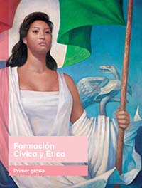 Formación Cívica y Ética, Editorial: Secretaría de Educación Pública, Nivel: Primaria, Grado: 1