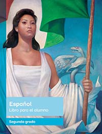 Español. Libro para el alumno, Editorial: Secretaría de Educación Pública, Nivel: Primaria, Grado: 2