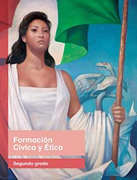 Formación Cívica y Ética, Editorial: Secretaría de Educación Pública, Nivel: Primaria, Grado: 2
