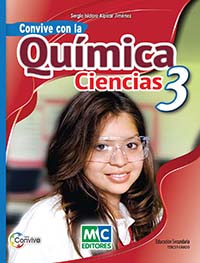 Convive con la Química. Ciencias 3, Editorial: Méndez Cortés Editores, Nivel: Secundaria, Grado: 3