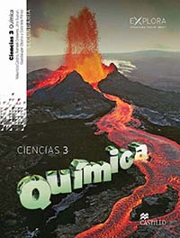 Ciencias 3, Química, Explora, Editorial: Ediciones Castillo, Nivel: Secundaria, Grado: 3
