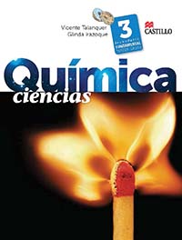 Ciencias 3, Química. Fundamental, Editorial: Ediciones Castillo, Nivel: Secundaria, Grado: 3