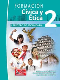 Formación Cívica y Ética 2, Editorial: Grupo Editorial Patria, Nivel: Secundaria, Grado: 3