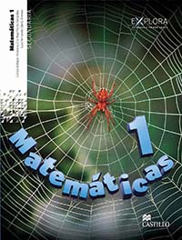 Matemáticas 1. Explora, Editorial: Ediciones Castillo, Nivel: Secundaria, Grado: 1