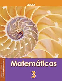 Matemáticas 3, Editorial: Limusa, Nivel: Secundaria, Grado: 3