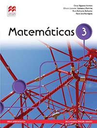 Matemáticas 3, Editorial: Macmillan Publishers, Nivel: Secundaria, Grado: 3