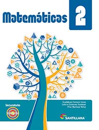 Matemáticas 2. INTEGRAL, Editorial: Santillana, Nivel: Secundaria, Grado: 2