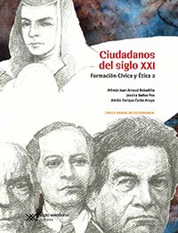 Ciudadanos del Siglo XXI. Formación Cívica y Ética 2, Editorial: Siglo XXI Editores, Nivel: Secundaria, Grado: 3