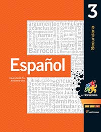 Español 3. Horizontes, Editorial: Santillana, Nivel: Secundaria, Grado: 3
