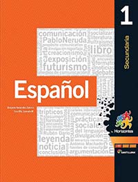 Español 1. Horizontes, Editorial: Santillana, Nivel: Secundaria, Grado: 1